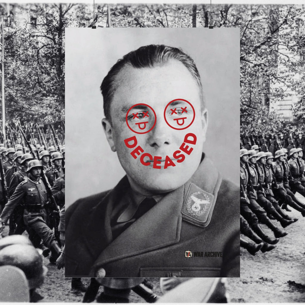 Martin Bormann — Deceased | WWII Matte Poster | 28 × 40″ WAR ARCHIVE PNO2